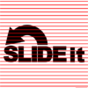Slide It