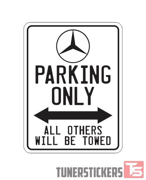 MERCEDES Parking Only Street Sign Heavy Duty Aluminum Sign 9" x 12"
